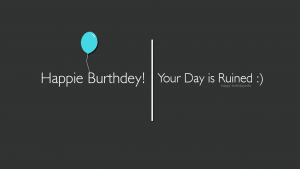 Happy Birthday your day