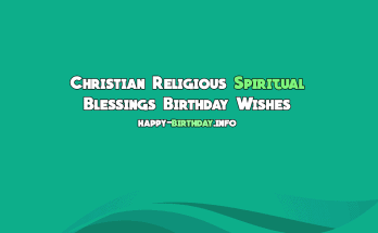 Christian Religious Spiritual Blessings Birthday Wishes