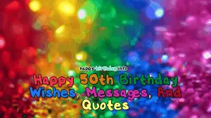 Happy 50th Birthday Wishes 
