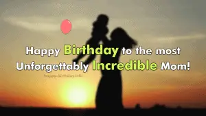 Happy Birthday Mom