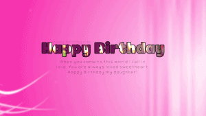 Happy Birthday Daughter 