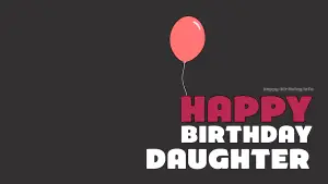 Happy Birthday Daughter 
