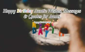 Happy Birthday Wishes, Messages & Quotes For Aunty
