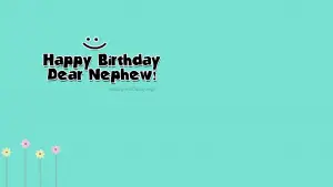 Happy Birthday Wishes For Nephew 