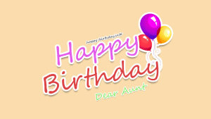 Happy Birthday Wishes For Aunt
