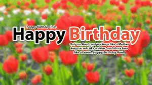 Happy Birthday Wishes For Aunt