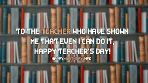 Happy Teacher's Wishes, Messages, and Quotes