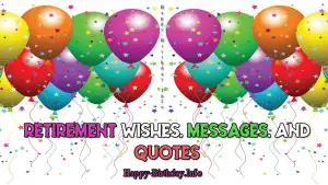 Happy Retirement Wishes