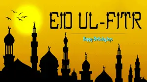 Happy Eid-Ul-Fitr Wishes