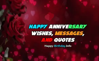 350 Best Happy Anniversary Wishes, Messages, and Quotes