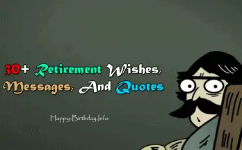 30+Happy Retirement Wishes