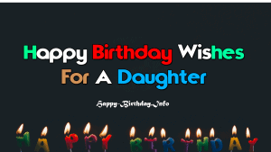 Happy Birthday  Wishes For A Daughter