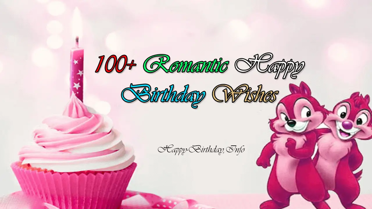 100 Romantic Happy Birthday Wishes Messages