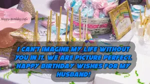 Happy Birthday Wishes For Husband
