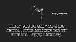 Happy Birthday wishes For Brother