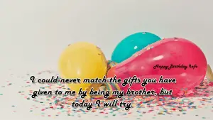 Happy Birthday Wishes For Brother
