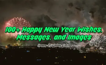 100+ Happy New Year Wishes, Messages, and Images